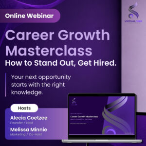 23 July 2026 @ 18H30: Career Growth Masterclass - How to Stand Out, Get Hired